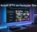 Install IPTV on Formuler Box with TiVistation